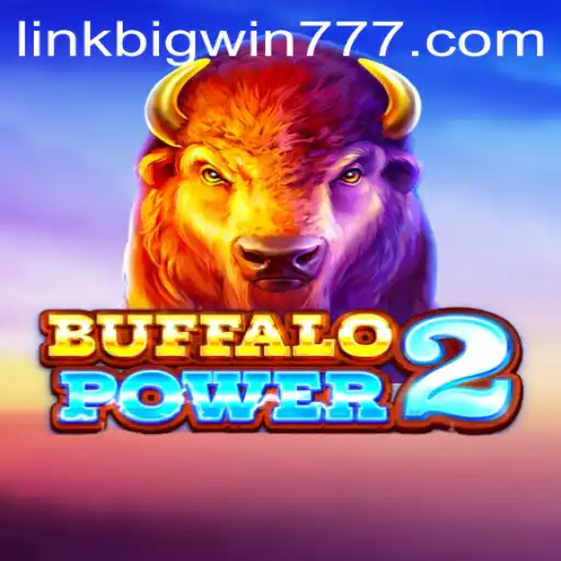 Discovering the Thrills of BuffaloPower2 and Bigwin777