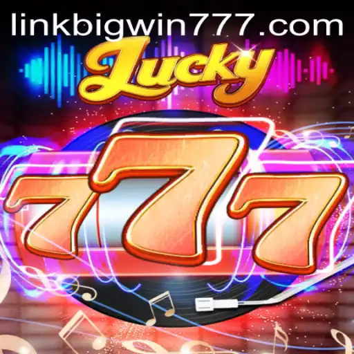Exploring Lucky777 and the Thrills of Bigwin777