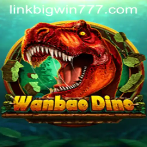 Explore the Exciting World of WanBaoDino with Bigwin777