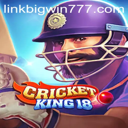 A Comprehensive Guide to CricketKing18 and Keyword Bigwin777