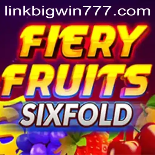 Exploring the Excitement of FieryFruitsSixFold: A Unique Gaming Experience