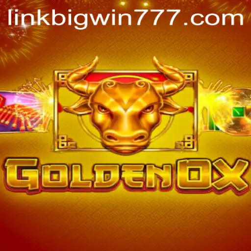 Exploring GoldenOx: The Thrilling Slot Game Experience with Bigwin777